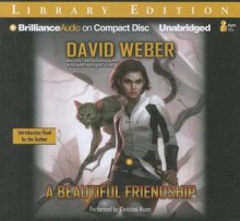 A Beautiful Friendship - David Weber