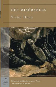 Les Miserables - Victor Hugo, Laurence M. Porter