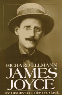 James Joyce - James Joyce, Richard Ellmann