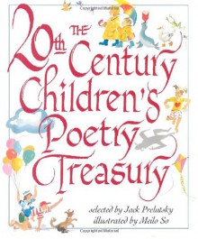 The 20th Century Children's Poetry Treasury (Treasured Gifts for the Holidays) - 