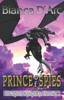 Prince of Spies - Bianca D'Arc