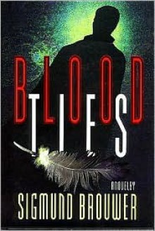 Blood Ties (Audio) - Sigmund Brouwer