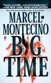 Big Time - Marcel Montecino, Julie Rubenstein