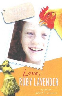 Love Ruby Lavender: - Deborah Wiles