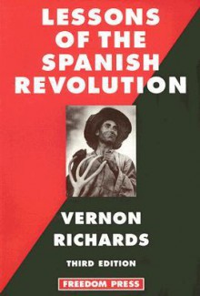 Lessons of the Spanish Revolution - Vernon Richards