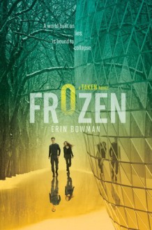 Frozen - Erin Bowman