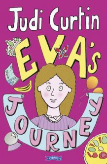 Eva's Journey - Judi Curtin, Woody Fox