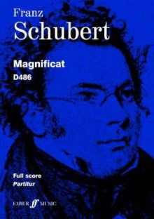 Magnificat: (Full Score) (Faber Choral Works) - Franz Schubert