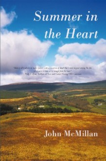 Summer in the Heart - John McMillan