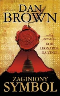 Zaginiony symbol - Dan Brown