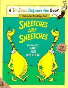 Sneetches Are Sneetches: Learn about Same and Different (A Dr. Seuss Beginner Fun Book, Preschool - Grade 2) - Linda Hayward