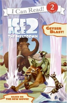 Ice Age 2, The Meltdown: Geyser Blast! - Ellie O'Ryan, Artful Doodlers