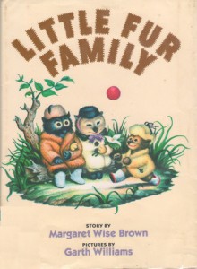 Little Fur Family - Margaret Wise Brown, Garth Williams