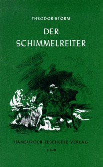 Der Schimmelreiter - Theodor Storm