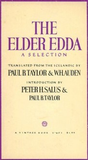 The Elder Edda: A Selection - Anonymous, W.H. Auden, Paul B. Taylor