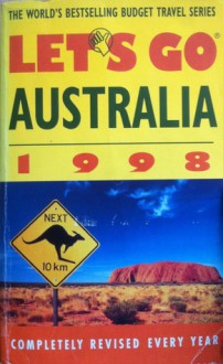 Let's Go Australia 1998 - Let's Go Inc., Bentsion R. Harder