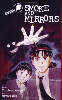 The Kindaichi Case Files, Vol. 4: Smoke and Mirrors - Kanari Yozaburo, Sato Fumiya