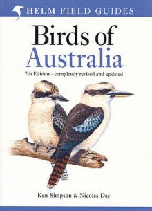 Field Guide To The Birds Of Australia - Peter Trusler