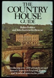 The Country House Guide - Robin Fedden