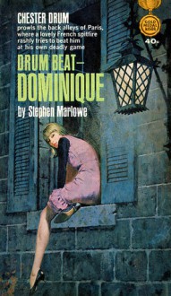 Drum Beat - Dominique - Stephen Marlowe