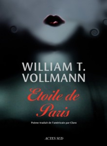 Étoile De Paris - William T. Vollmann, Claro