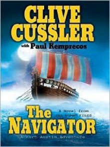 The Navigator - Clive Cussler, Paul Kemprecos