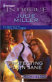 Protecting Plain Jane - Julie Miller