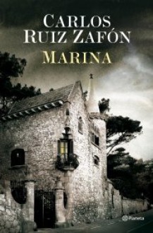 Marina - Carlos Ruiz Zafón