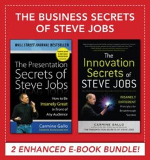 The Business Secrets of Steve Jobs - Carmine Gallo