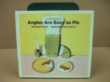 Angles Are Easy As Pie (Youth Math Books) - Robert Froman, Byron Barton