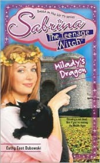 Milady's Dragon - Cathy East Dubowski