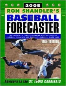 Baseball Forecaster, 2005 - Ron Shandler