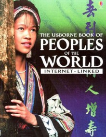 The Usborne Book of Peoples of the World: Internet-Linked - Gillian Doherty