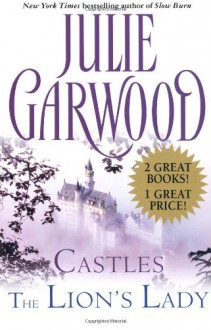 Castles/The Lion's Lady - Julie Garwood