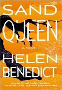 Sand Queen - Helen Benedict