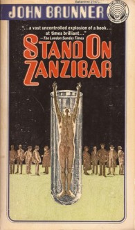 Stand on Zanzibar - John Brunner