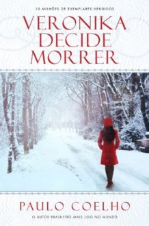 Veronika decide morrer (Portuguese Edition) - Paulo Coelho