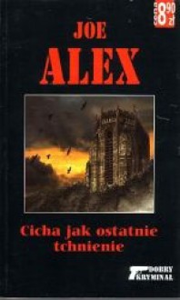 Cicha jak ostatnie tchnienie - Joe Alex