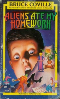 Aliens Ate My Homework (Rack Size) - Bruce Coville, Katherine Coville