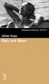 Katz und Maus (SZ-Bibliothek, #3) - Günter Grass