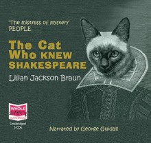 The Cat Who Knew Shakespeare - Lilian Jackson Braun