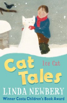 Ice Cat - Linda Newbery