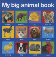 My Big Animal Book (Board Book) - Roger Priddy