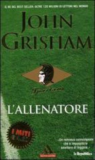 L'allenatore - John Grisham