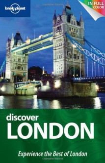 Lonely Planet Discover London - Lonely Planet, Tom Masters