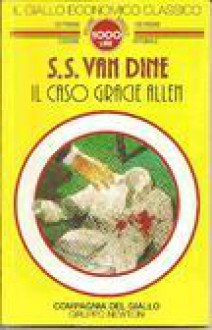 Il caso Gracie Allen - S.S. Van Dine, Elvira Cuomo