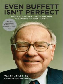 Even Buffett Isn't Perfect - Vahan Janjigian