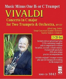 Music Minus One Bb Trumpet or C Trumpet: Vivaldi--Concerto for Two Trumpets & Orchestra RV 537 (Sheet Music and 2-CD Set) - Antonio Lucio Vivaldi