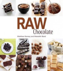 Raw Chocolate Cookbook - Matthew Kenney