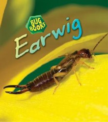 Earwig - Stephanie St. Pierre